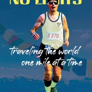 No Limits book cover with Bob in runner's clothes (bib number and all), mountains in the background, an Bob captured mid-step heading forward.